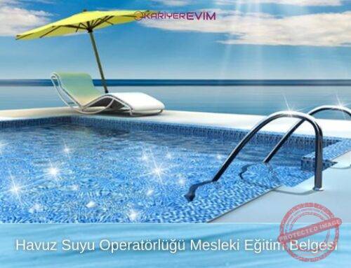 Havuz Suyu Operatörlüğü Mesleki Eğitim Belgesi